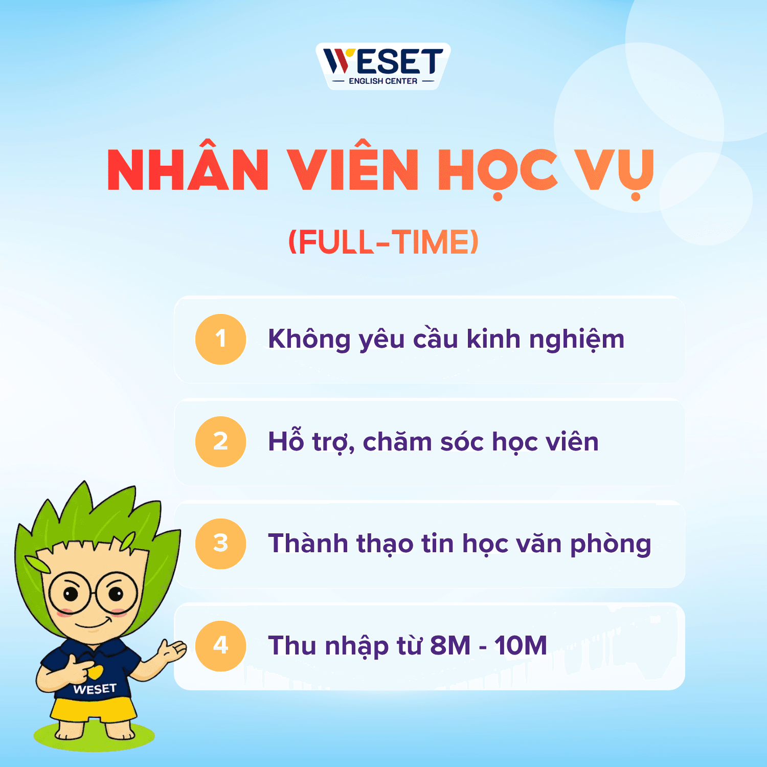 [TUYỂN DỤNG] NHÂN VIÊN HỌC VỤ (FULL-TIME)